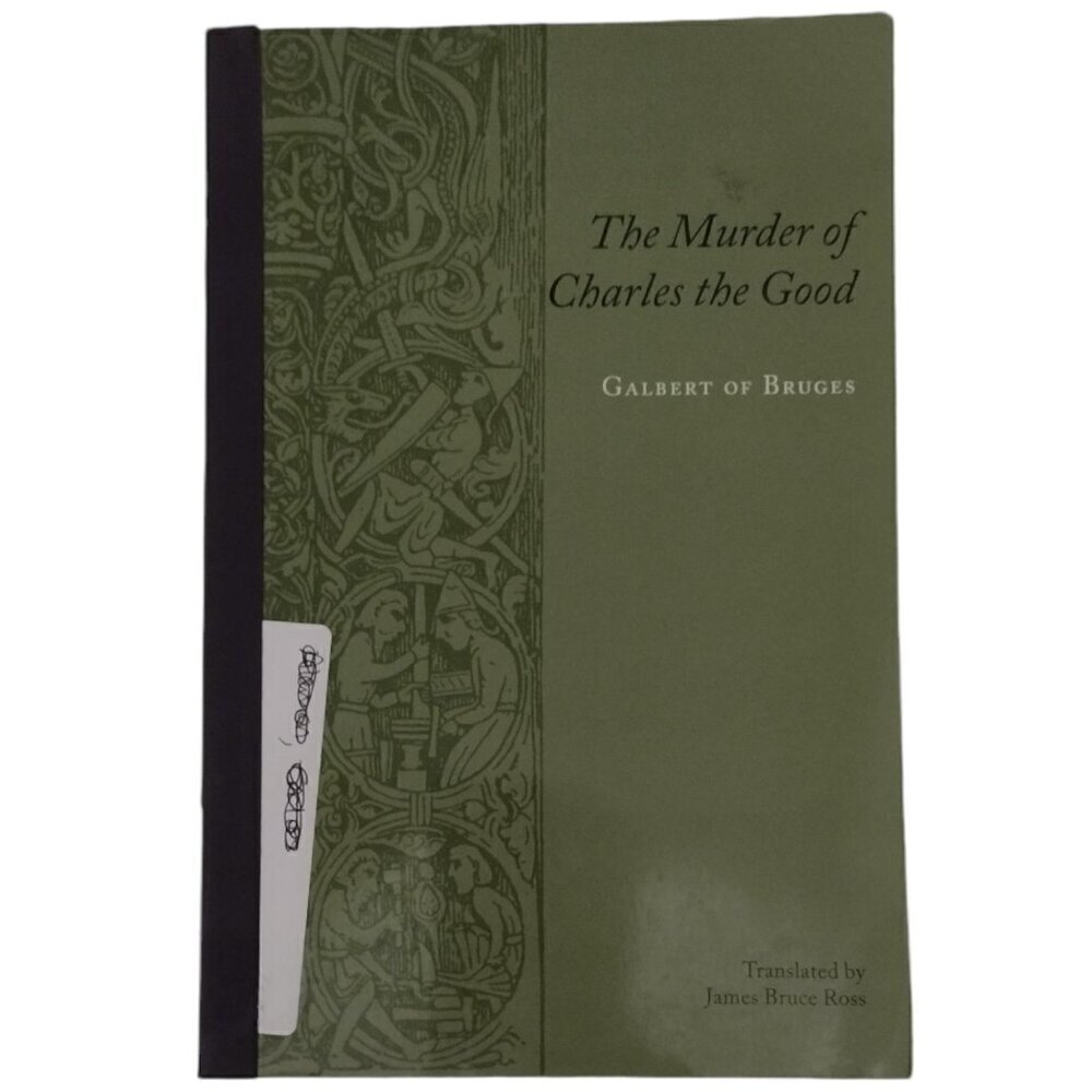 The Murder of Charles the Good, Galbert de Bruges, Paperback